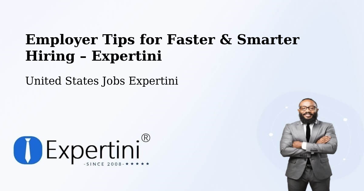 Employer Tips for Hiring & Recruitment – Savannah - Savannah, United States Jobs Expertini